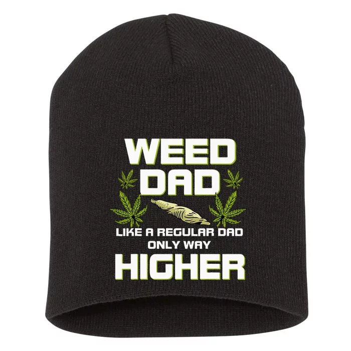 Dad Weed Marijuana Funny 420 Cannabis Gift Fathers Day Short Acrylic Beanie