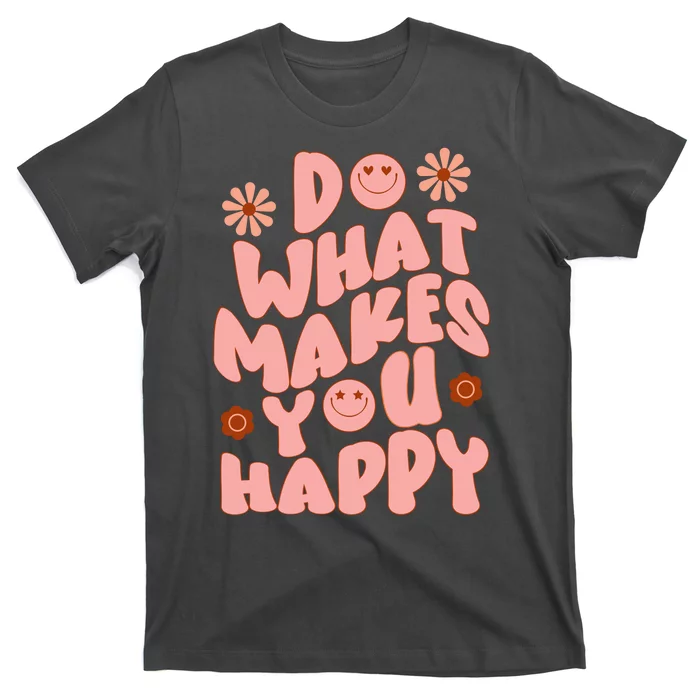 Do What Makes You Happy Hippie Retro Smile T-Shirt