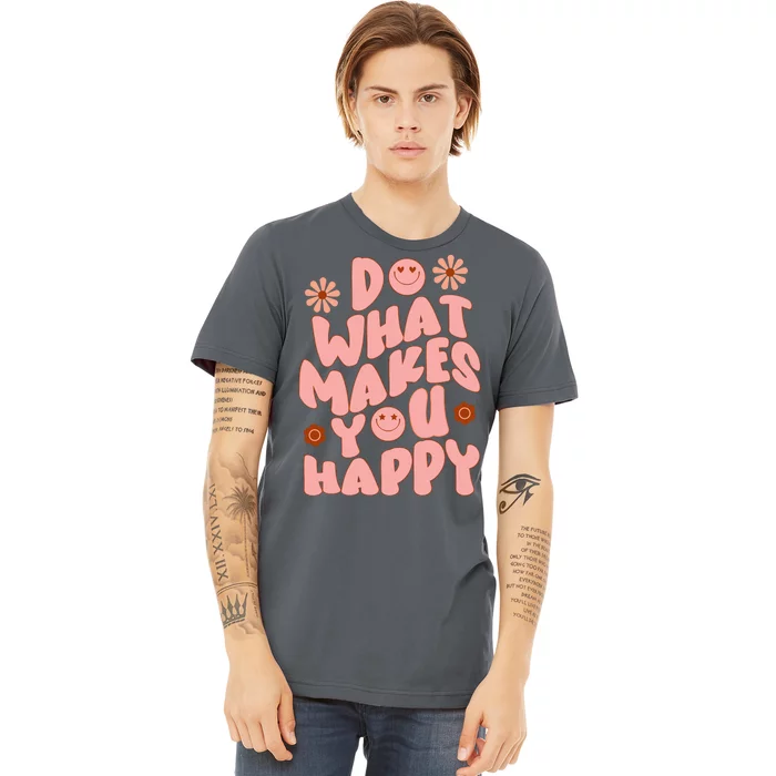 Do What Makes You Happy Hippie Retro Smile Premium T-Shirt