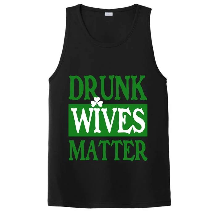 Drunk Wives Matter Gift Performance Tank