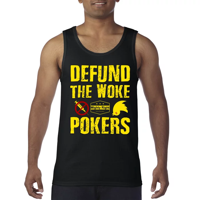 Defund Woke Pokers Tank Top