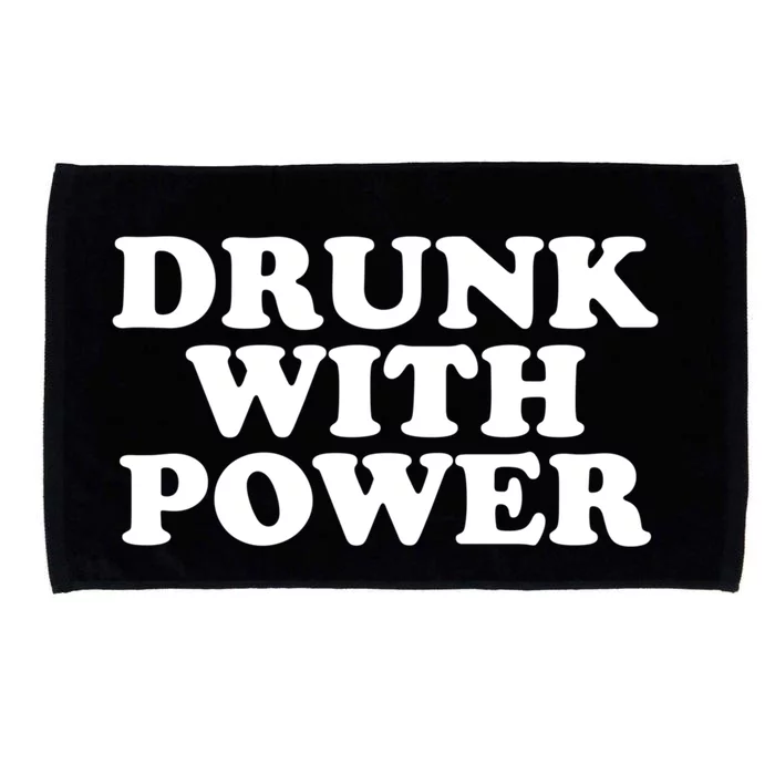 Drunk With Power Gift Microfiber Hand Towel