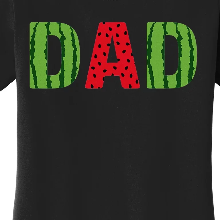 Dad Watermelon Pattern Birthday Summer Fruit Women's T-Shirt