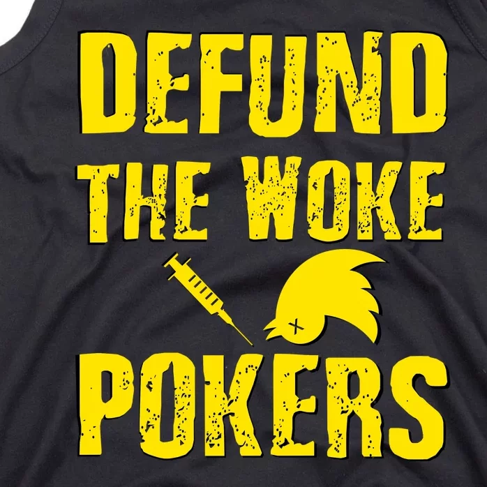 Defund Woke Pokers Tank Top