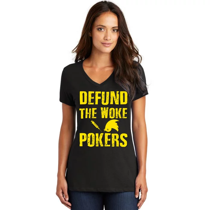 Defund Woke Pokers Women's V-Neck T-Shirt