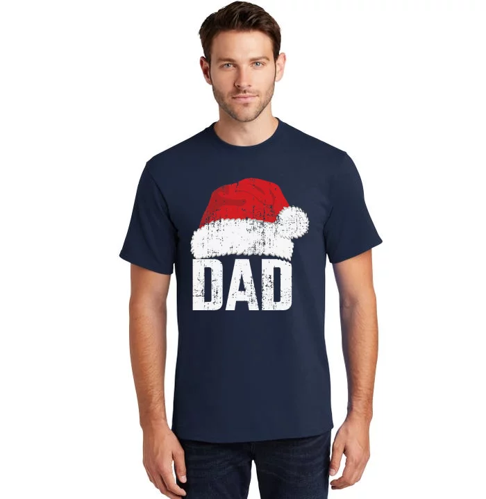 Dad With Santa Claus Hat Matching Family Christmas Pajama Tall T-Shirt