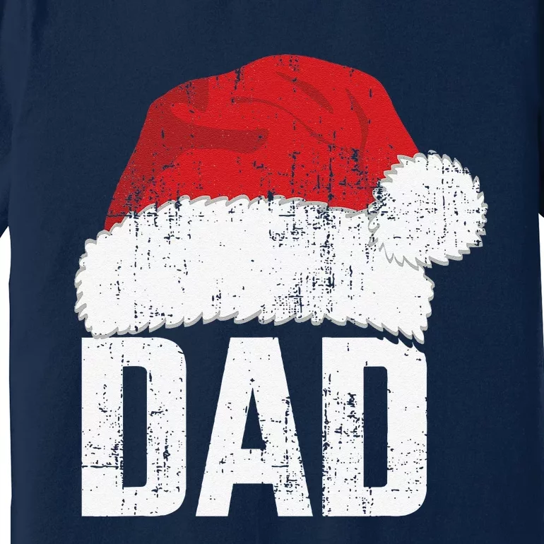 Dad With Santa Claus Hat Matching Family Christmas Pajama Premium T-Shirt