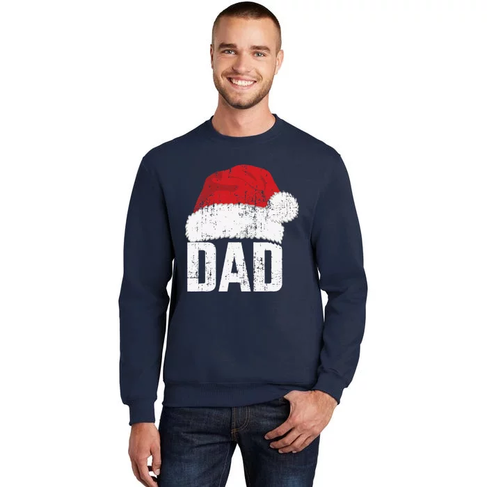 Dad With Santa Claus Hat Matching Family Christmas Pajama Tall Sweatshirt