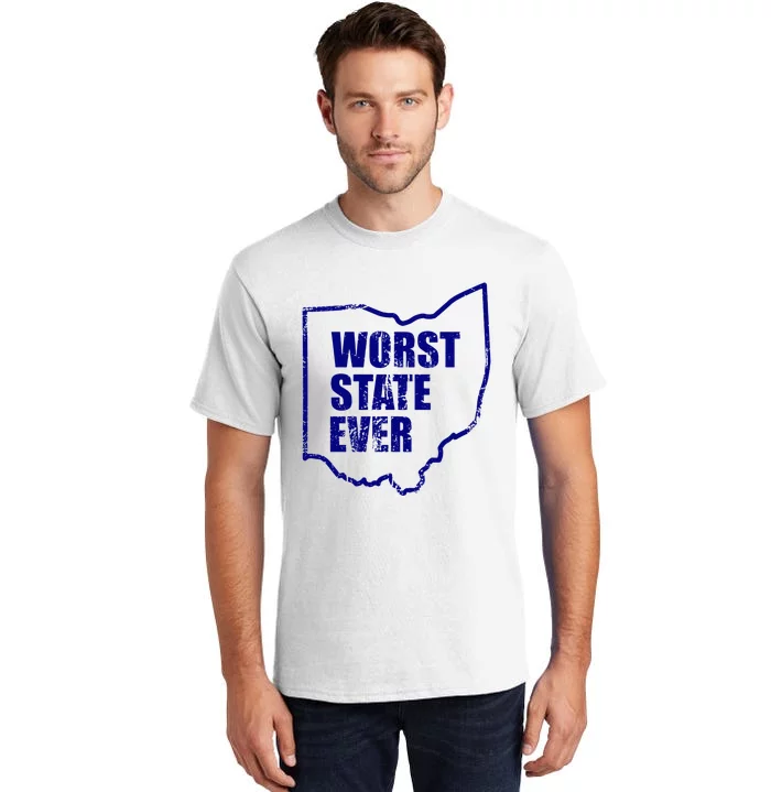 Distressed Worst State Ever Ohio Michigan Sports Fan Tall T-Shirt