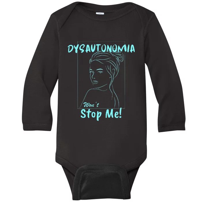 Dysautonomia Won't Stop Me! Baby Long Sleeve Bodysuit