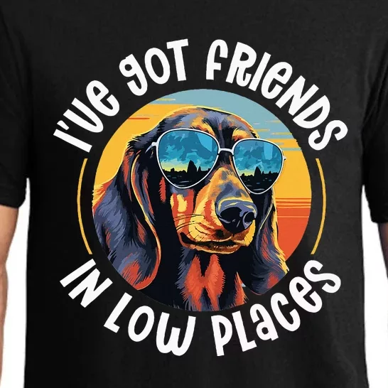 Dachshund Wiener Sausage Dog IVe Got Friends In Low Places Pajama Set