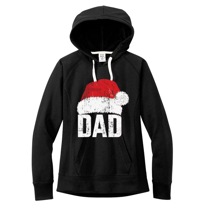 Dad With Santa Claus Hat Matching Family Christmas Pajama Women's Fleece Hoodie