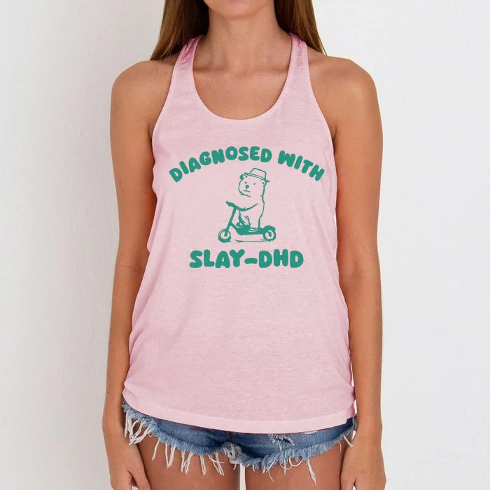 Diagnosed With Slay Dhd Women's Knotted Racerback Tank