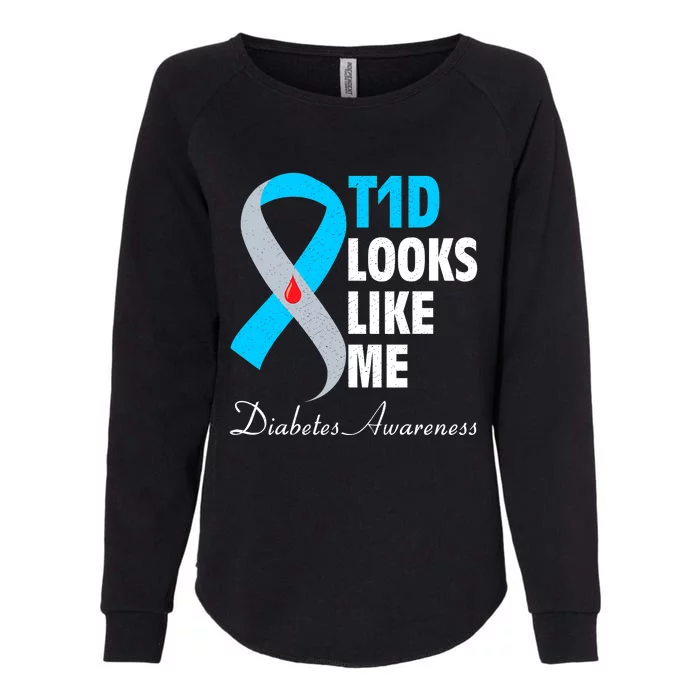 Diabetes Warrior T1D Looks Like Me Support Womens California Wash Sweatshirt