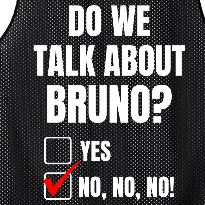 Do We Talk About Bruno No No No Funny Check Mark Mesh Reversible Basketball Jersey Tank