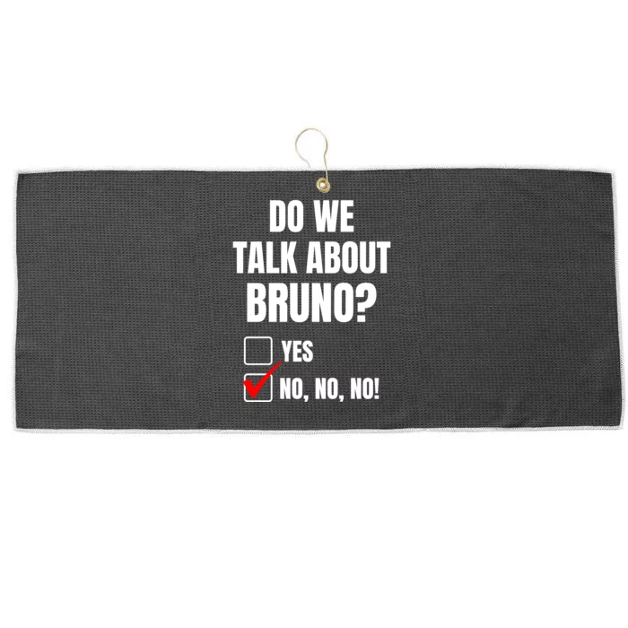 Do We Talk About Bruno No No No Funny Check Mark Large Microfiber Waffle Golf Towel