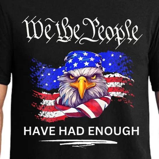 Design We The People Have Had Enough Pajama Set