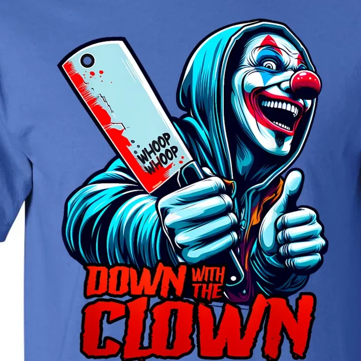 Down With The Clown Icp Hatchet Man Juggalette Clothes Tall T-Shirt