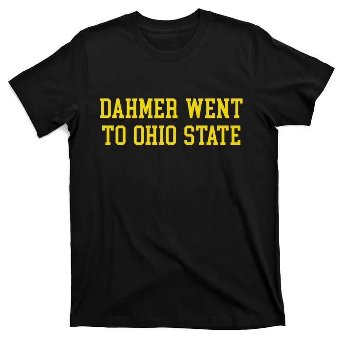 Dahmer Went To Ohio Michigan Fan Wearing ESPN Shows Trending T-Shirt