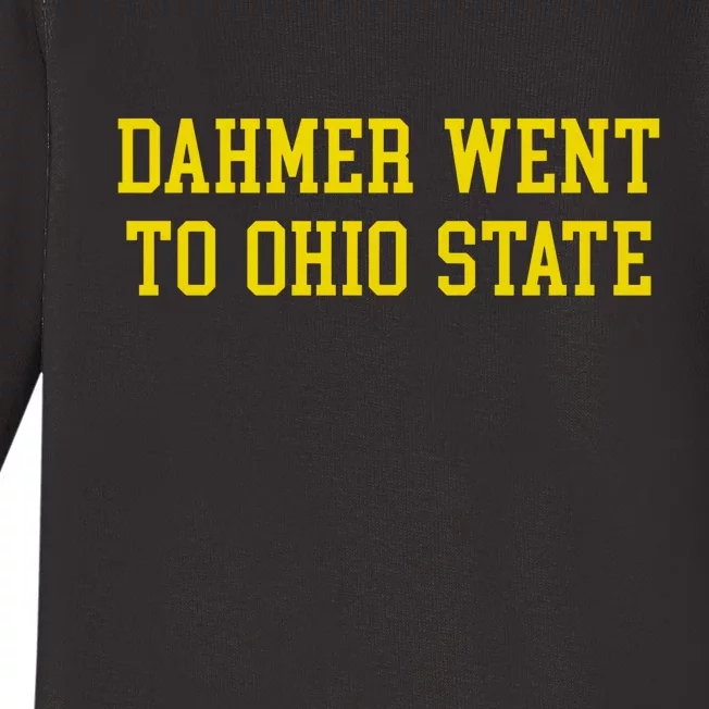 Dahmer Went To Ohio Michigan Fan Wearing ESPN Shows Trending Baby Long Sleeve Bodysuit