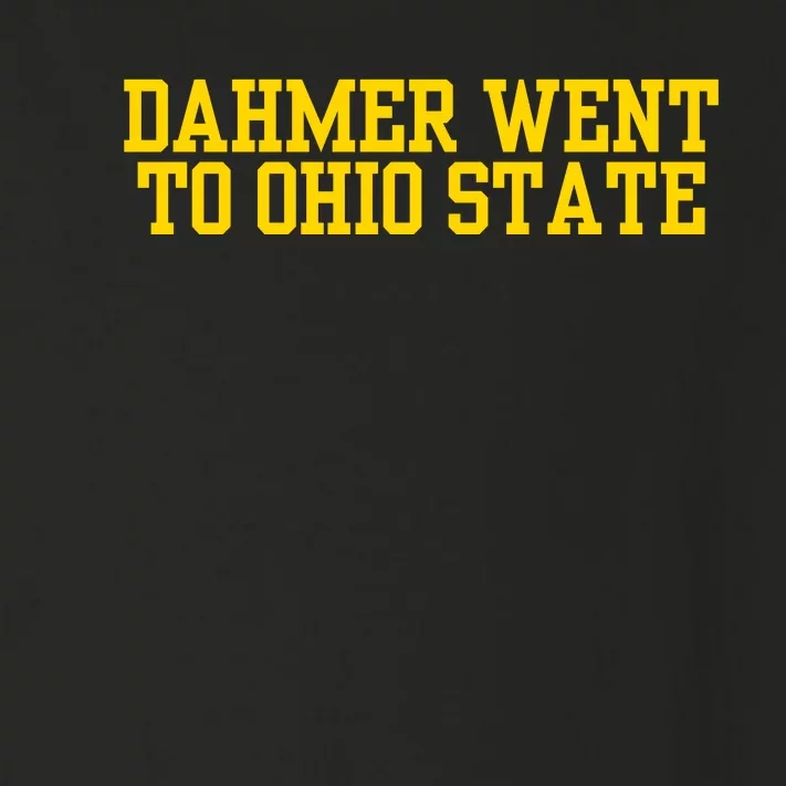 Dahmer Went To Toddler Long Sleeve Shirt