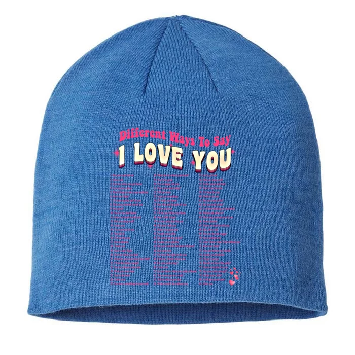 Different Ways To Saygifti Love You Retro Hippie Valentine Funny Gift 8 1/2in Sustainable Knit Beanie