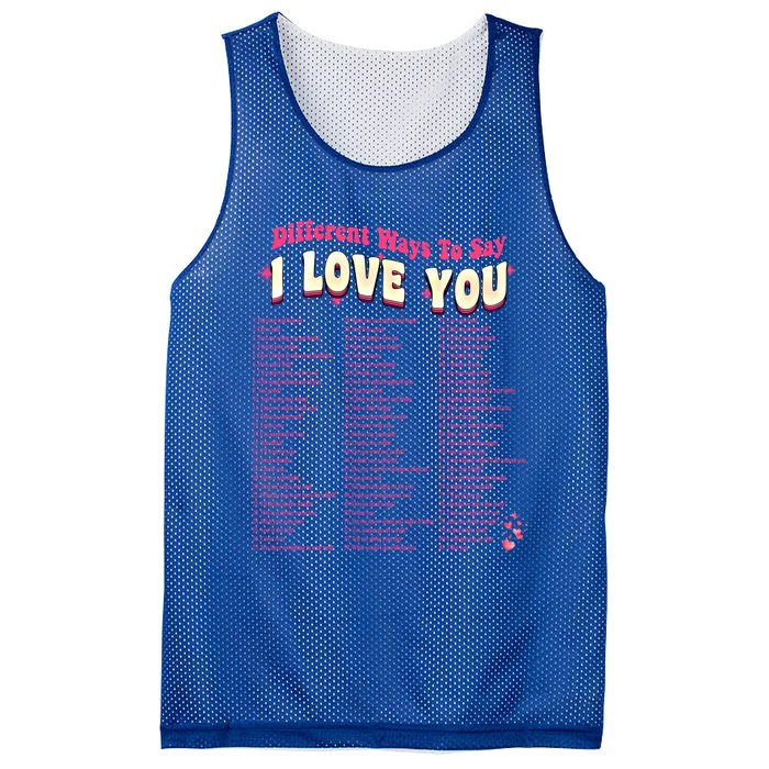 Different Ways To Saygifti Love You Retro Hippie Valentine Funny Gift Mesh Reversible Basketball Jersey Tank