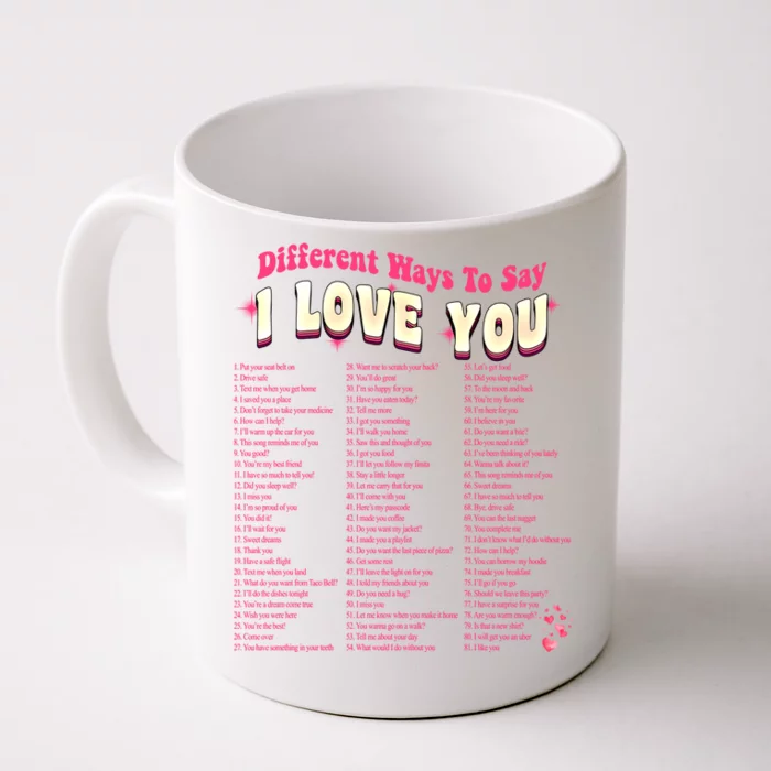 Different Ways To Saygifti Love You Retro Hippie Valentine Funny Gift Front & Back Coffee Mug