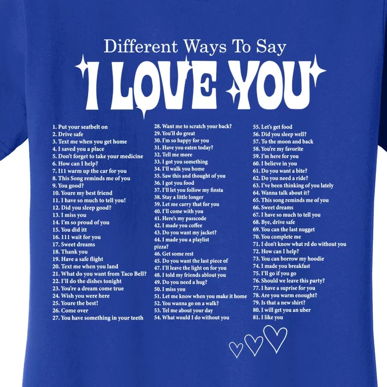 Different Ways To Saymeaningful Gifti Love You Retro Valentines Day Cool Gift Women's T-Shirt