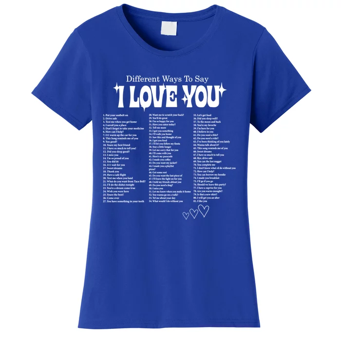 Different Ways To Saymeaningful Gifti Love You Retro Valentines Day Cool Gift Women's T-Shirt