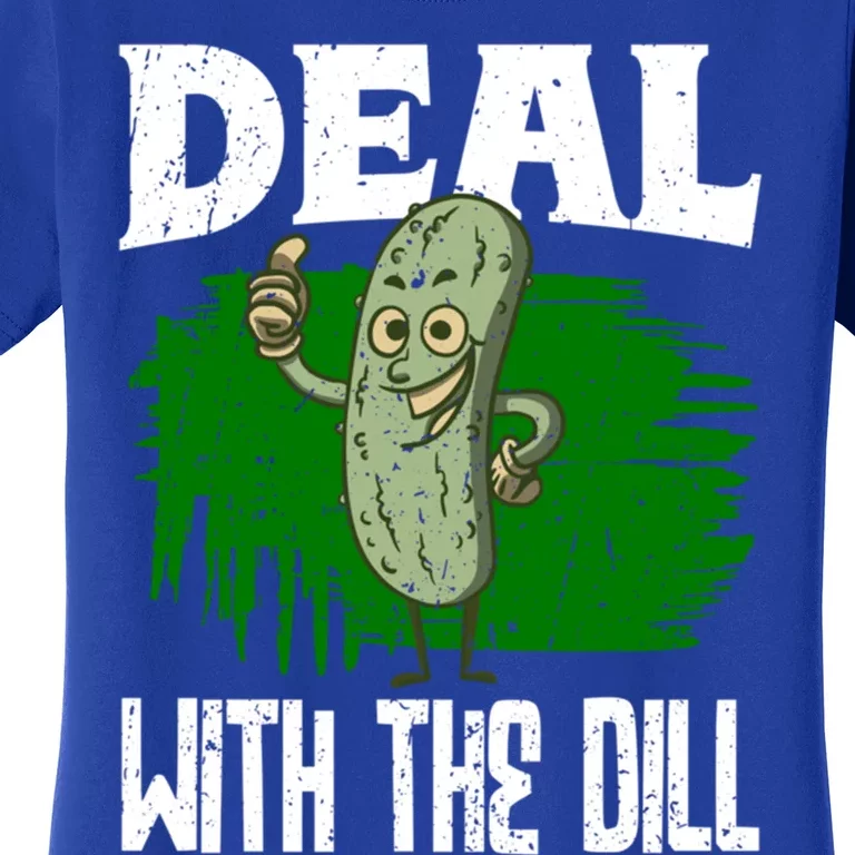 Deal With The Dill Lover Pickles Cute Gift Women's T-Shirt