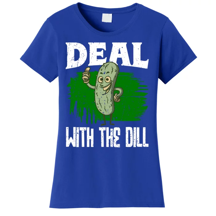 Deal With The Dill Lover Pickles Cute Gift Women's T-Shirt