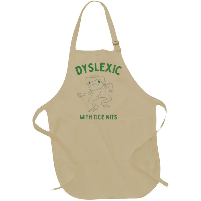 Dyslexic With Tice Nits Full-Length Apron With Pocket