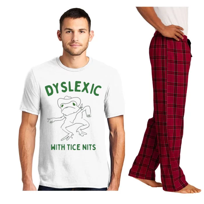 Dyslexic With Tice Nits Pajama Set