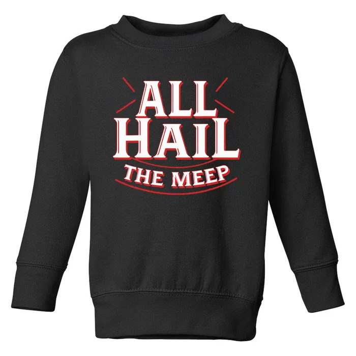 Doctor Who The Meep Funny All Hail The Meep Toddler Sweatshirt