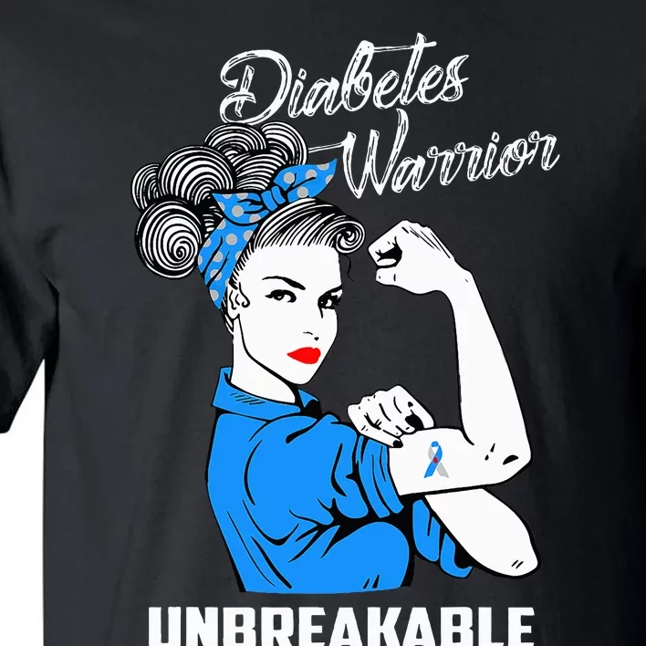 Diabetes Warrior Unbreakable Diabetes Awareness Gift Tall T-Shirt