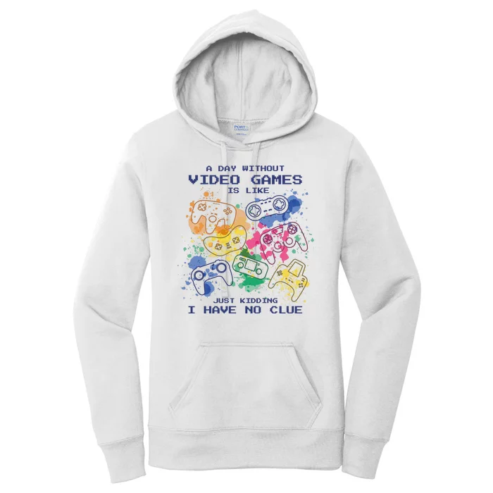 Day Without Video Games No Clue Women's Pullover Hoodie