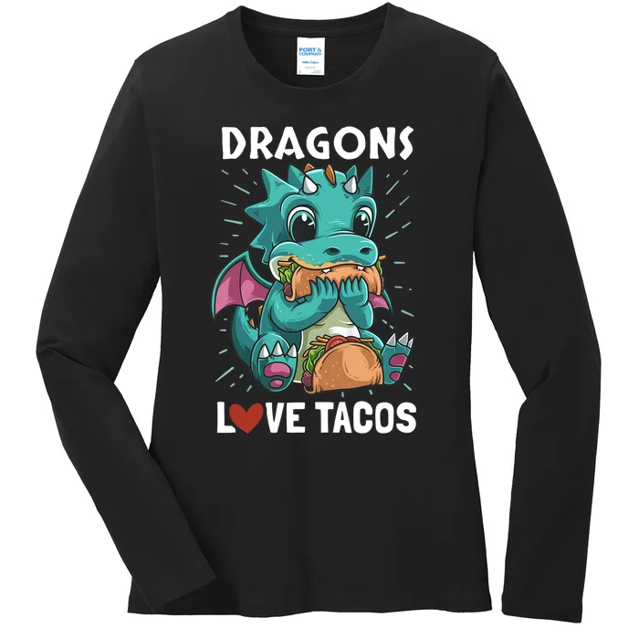 Dragons With Wings Love Tacos Funny Dragon Gift Ladies Long Sleeve Shirt