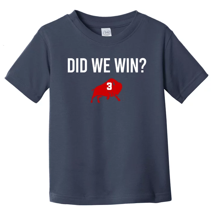 Did We Win Graphic Trending Tee Toddler T-Shirt