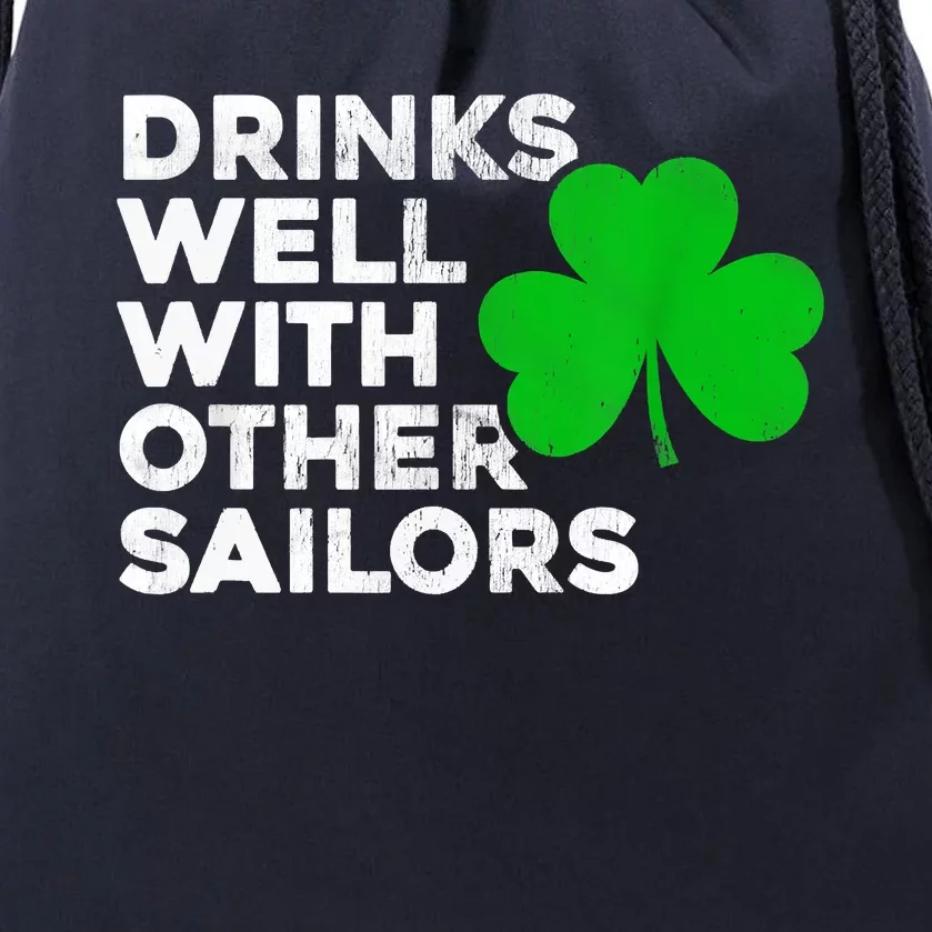 Drinks Well With Other Sailors Drawstring Bag