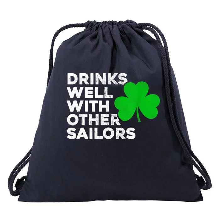 Drinks Well With Other Sailors Drawstring Bag