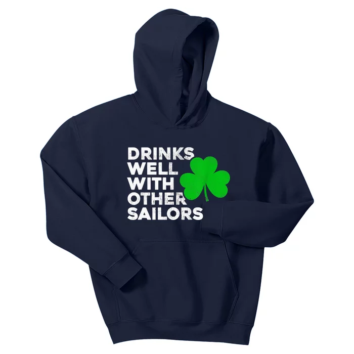 Drinks Well With Other Sailors Kids Hoodie