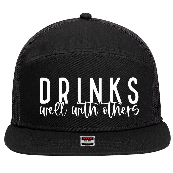 Drinks Well With Others 7 Panel Mesh Trucker Snapback Hat