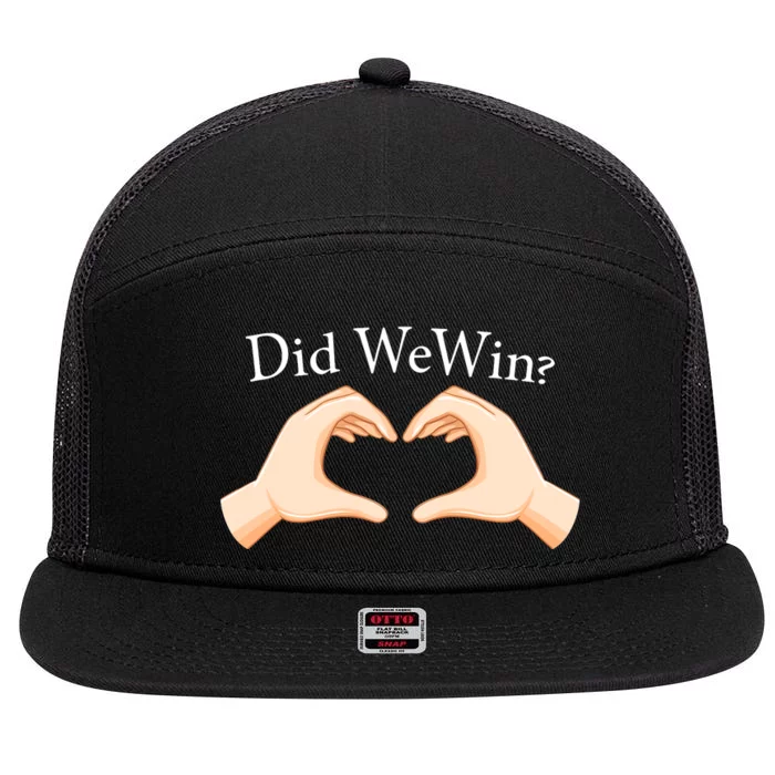 Did We Win Funny 7 Panel Mesh Trucker Snapback Hat