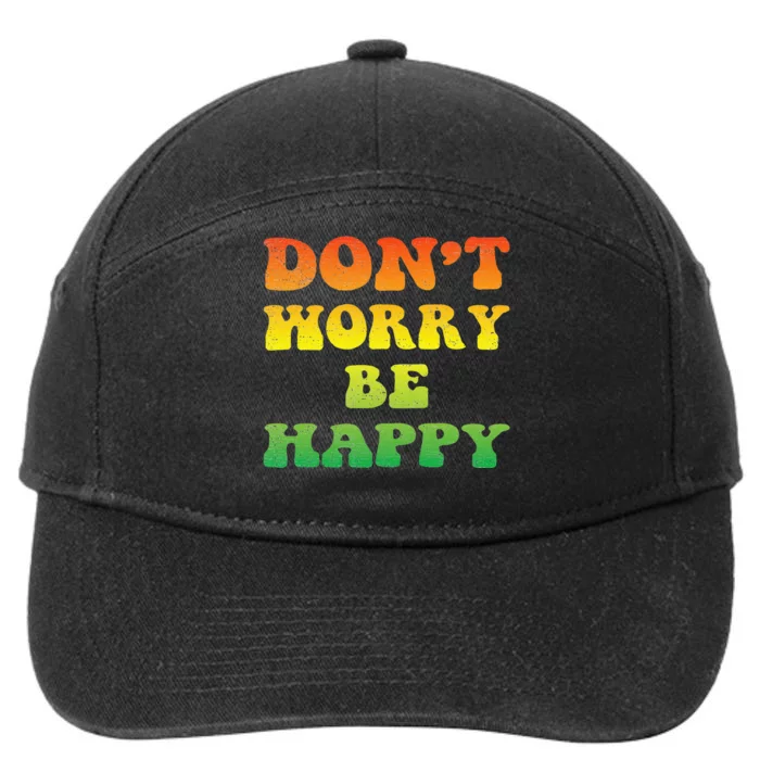 DonT Worry We Be Happy Retro Reggae Rasta Rastafari Jamaica 7-Panel Snapback Hat