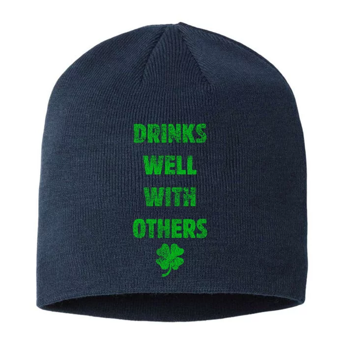 Drinks Well With Others Drinking Gift Funny Saint Paddys Day Gift 8 1/2in Sustainable Knit Beanie