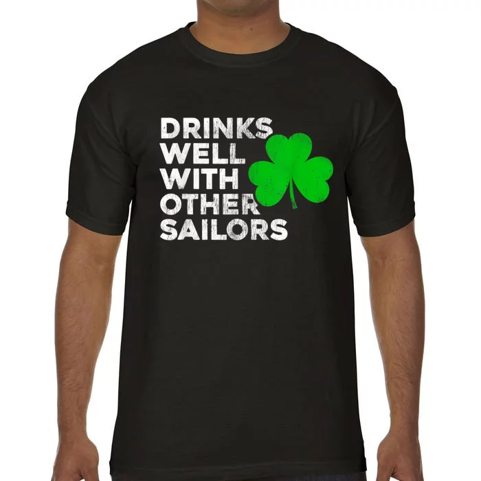 Drinks Well With Other Sailors Comfort Colors T-Shirt