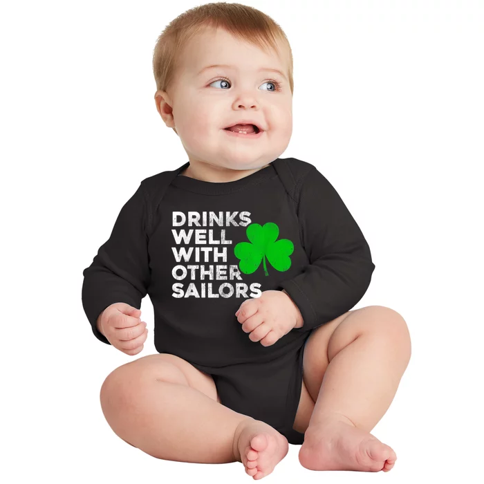 Drinks Well With Other Sailors Baby Long Sleeve Bodysuit