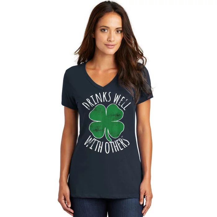 Drinks Well With Other Funny St Patricks Day Women's V-Neck T-Shirt