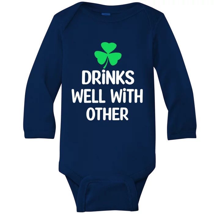 Drinks Well With Others Funny St Patricks Day Beer Drinking Baby Long Sleeve Bodysuit